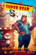 Watch Super Bear Zmovie