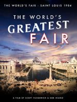 Watch The World's Greatest Fair Zmovie