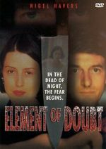 Watch Element of Doubt Zmovie