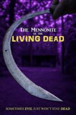 Watch The Mennonite of the Living Dead Zmovie