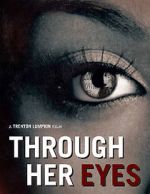 Watch Through Her Eyes (Short 2020) Zmovie