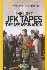 Watch The Lost JFK Tapes The Assassination Zmovie