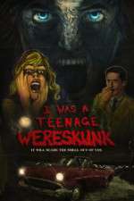 Watch I Was a Teenage Wereskunk Zmovie