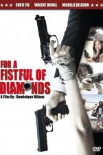 Watch For a Fistful of Diamonds Zmovie