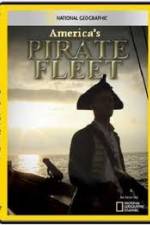 Watch National Geographic Americas Pirate Fleet Zmovie