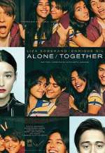 Watch Alone/Together Zmovie