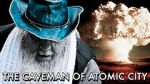 Watch The Caveman of Atomic City Zmovie