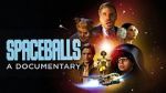 Watch Spaceballs: The Documentary Zmovie