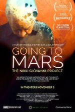 Watch Going to Mars: The Nikki Giovanni Project Zmovie
