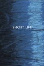 Watch Short Life Zmovie