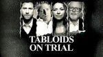 Watch Tabloids on Trial Zmovie