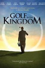 Watch Golf in the Kingdom Zmovie