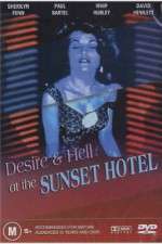 Watch Desire and Hell at Sunset Motel Zmovie