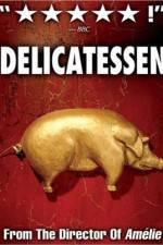 Watch Delicatessen Zmovie