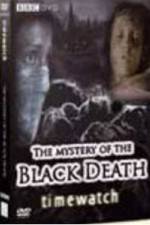 Watch BBC The Mystery Of The Black Death Zmovie