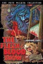 Watch The Flesh and Blood Show Zmovie