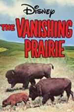 Watch The Vanishing Prairie Zmovie