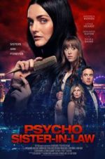 Watch Psycho Sister-In-Law Zmovie