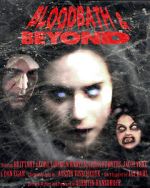 Watch Bloodbath & Beyond Zmovie