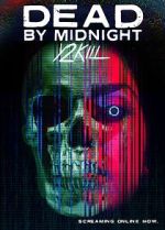 Dead by Midnight (Y2Kill) zmovie