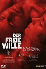 Watch The Free Will (Der freie Wille) Zmovie