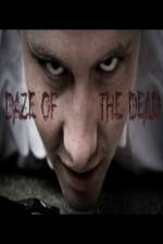 Watch Daze of the Dead Zmovie