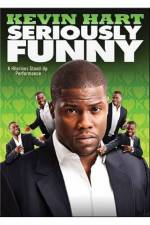 Watch Kevin Hart: Seriously Funny Zmovie