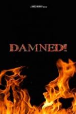 Watch Damned! Zmovie