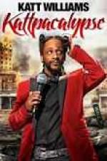 Watch Katt Williams: Kattpacalypse Zmovie