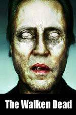 Watch The Walken Dead Zmovie