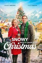 Watch Snowy with a Chance of Christmas Zmovie