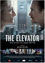 Watch The Elevator: Three Minutes Can Change Your Life Zmovie
