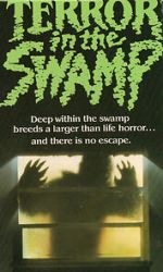 Watch Terror in the Swamp Zmovie