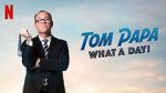 Watch Tom Papa: What a Day! (TV Special 2022) Zmovie