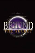 Watch Beyond the Secret Zmovie