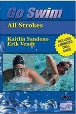 Watch Go Swim All Strokes with Kaitlin Sandeno & Erik Vendt Zmovie