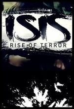 Watch ISIS: Rise of Terror Zmovie