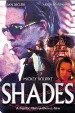 Watch Shades Zmovie