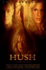 Watch Hush Zmovie