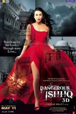 Watch Dangerous Ishhq Zmovie