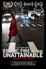 Erotic Fire of the Unattainable zmovie