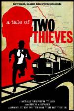 Watch A Tale of Two Thieves Zmovie