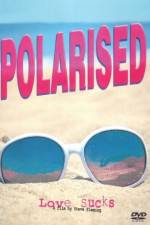 Watch Polarised Zmovie