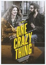 Watch One Crazy Thing Zmovie