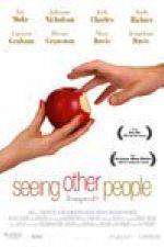 Watch Seeing Other People Zmovie