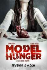 Watch Model Hunger Zmovie