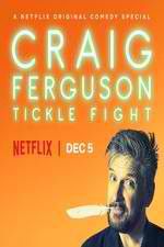 Watch Craig Ferguson: Tickle Fight Zmovie