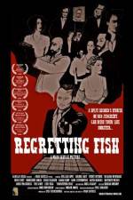 Watch Regretting Fish Zmovie