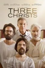 Watch Three Christs Zmovie