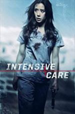 Watch Intensive Care Zmovie